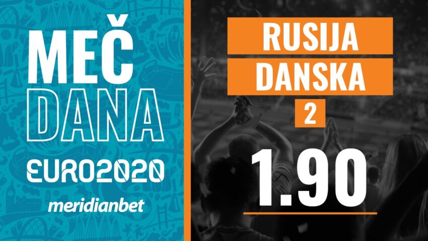 Danska protiv Rusije popravlja utisak i nada se osmini finala, a Meridian na ''dvojku'' nudi NAJVEĆU kvotu - 1.90!