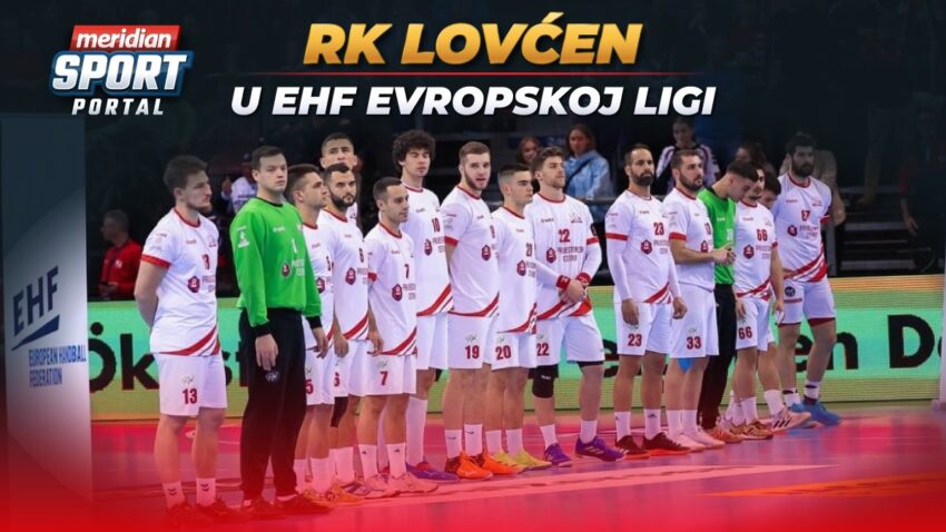 U FOKUSU: Lovćenova evropska avantura završena u decembru, utisci pomiješani