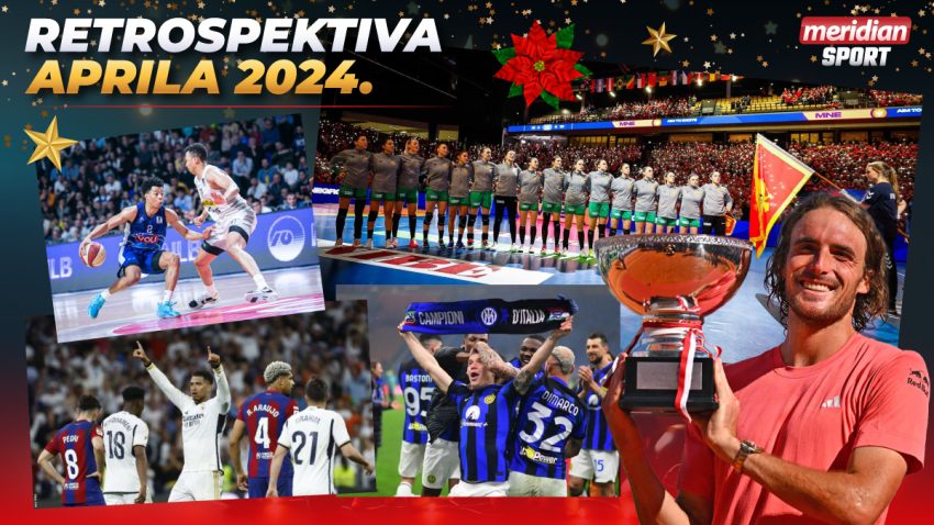 RETROSPEKTIVA APRIL: "Lavice" ostale bez olimpijske vize, promjena na klupi Budućnosti, Inter i Real slavili titule