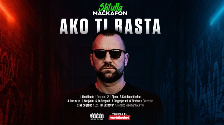Zabjelski reper Shtulla objavio drugi album: „Ako ti basta“