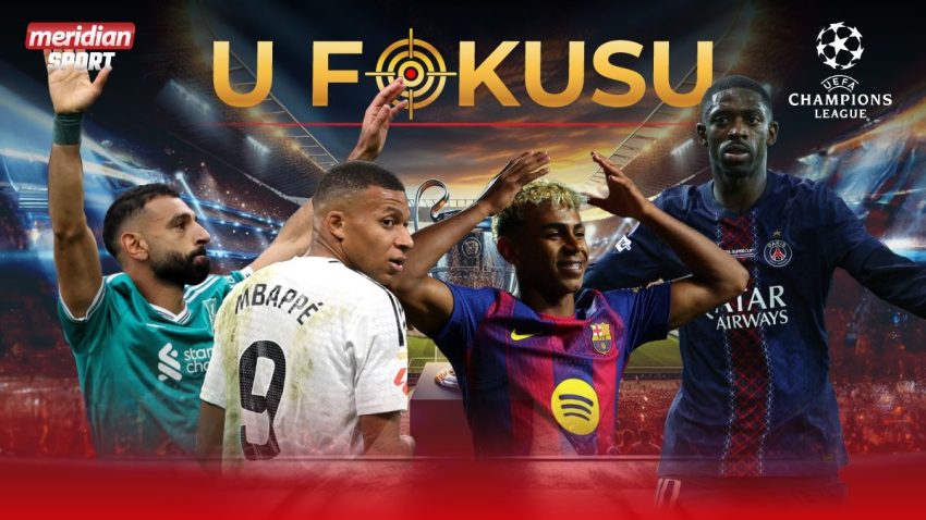 Fudbal kakav svi volimo – počinje Liga šampiona!